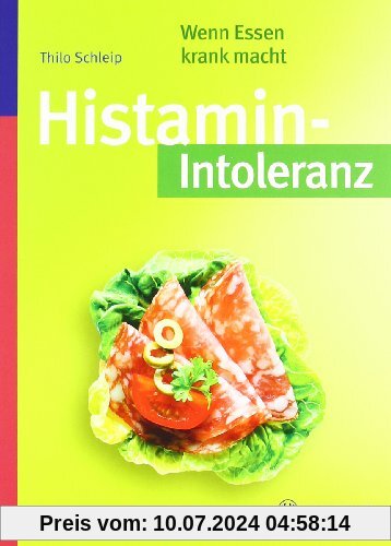 Histamin-Intoleranz: Wenn Essen krank macht